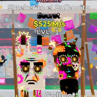 Fortnite Steal the Brainrot Shtekerito el Bulbonito Muertos 525M/s Lvl 1