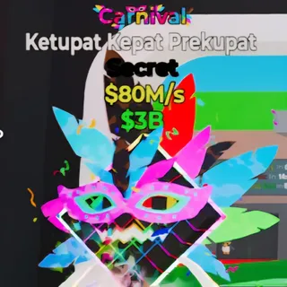 Fortnite Steal the Brainrot Ketupat Kepat Prekupat Carnival 80M/s