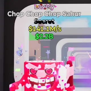 Fortnite Steal the Brainrot Chop Chop Chop Sahur Lovely 2 Traits 141.1M/s