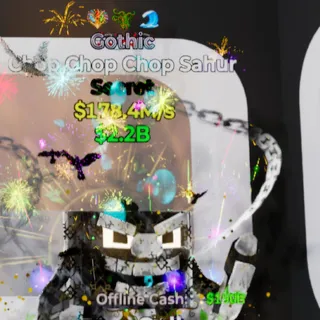 Fortnite Steal the Brainrot Chop Chop Chop Sahur Gothic 3 Traits 178.4M/s