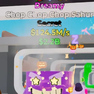 Fortnite Steal the Brainrot Chop Chop Chop Sahur Dreamy 3 Traits 124.5M/s