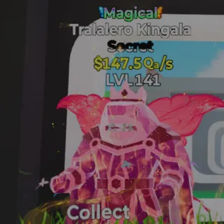 Fortnite Steal the Brainrot Tralalero Kingala Magical 147.5Qa/s Lvl 141