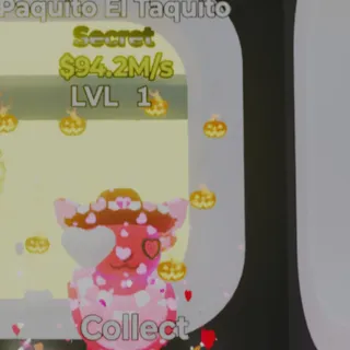 Fortnite Steal the Brainrot Paquito El Taquito Lovely 94.2M/s Lvl 1 2 Traits