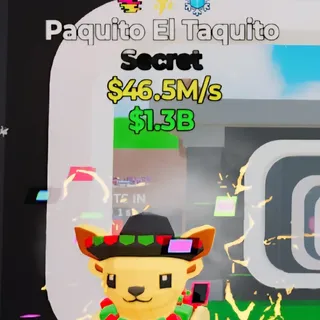 Fortnite Steal the Brainrot Paquito El Taquito 3 Traits 46.5M/s