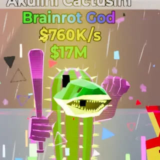 Fortnite Steal the Brainrot Akulini Cactusini 760K/s