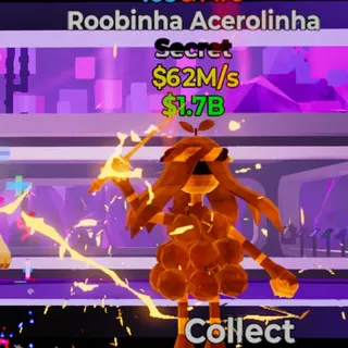 Fortnite Steal the Brainrot Roobinha Acerolinha 62M/s