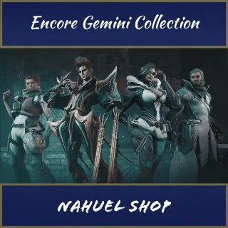 Encore Gemini Collection