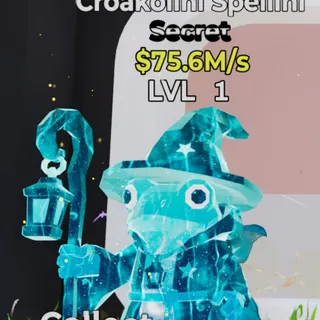 Fortnite Steal the Brainrot Croakolini Spellini Magical 75.6M/s Lvl 1