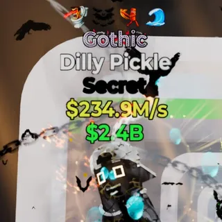 Fortnite Steal the Brainrot Dilly Pickle Gothic 4 Traits 234.9M/s