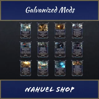 Galvanized Mods (Consult for price)