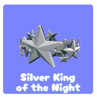 Silver King Of The Night
