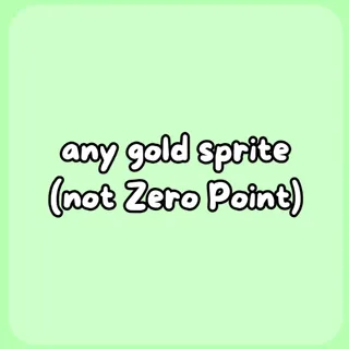Any Gold Sprite Fortnite 