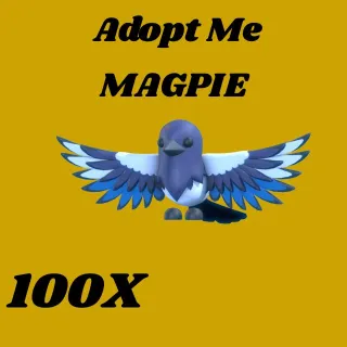 100X  Magpie - Adopt Me