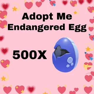 500X Endangered Egg - Adopt Me