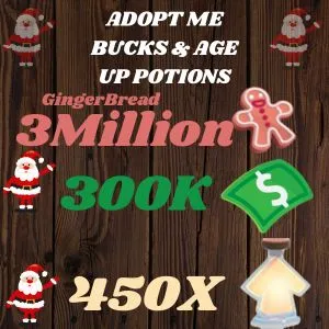 Adopt Me Bucks And Age Up Potions And Gingerbread