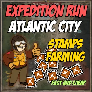 Expedition Run/Expo Runs STAMPS farming [Atlantic City 1 Hour] 