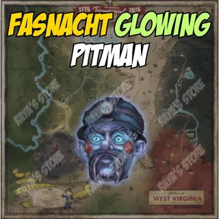 Fasnacht Glowing Pitman