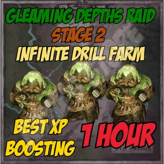 Gleaming Depths Raid 1 Hour - [Drill Farm]