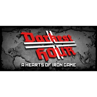 Darkest Hour: A Hearts of Iron Game