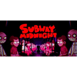 Subway Midnight