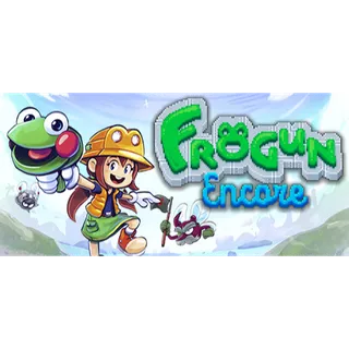 Frogun Encore