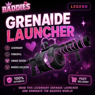 Grenade launcher Baddies