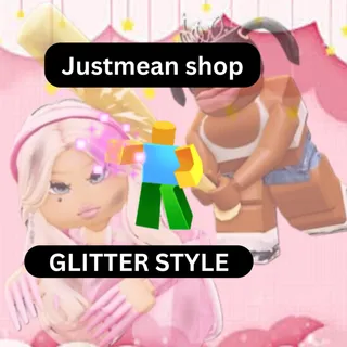 GLITTER STYLE - BADDIES