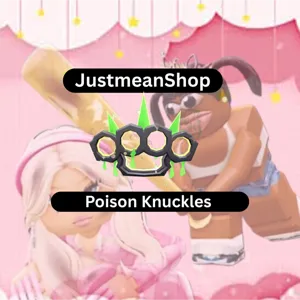 Poison Knuckles Baddies