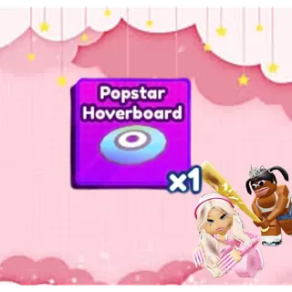 BADDIES - POPSTAR HOVERBOARD