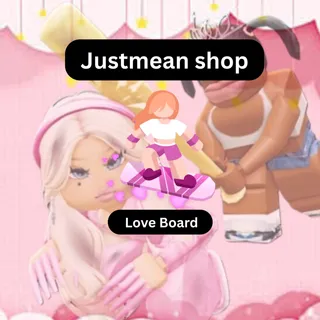 Love Board - BADDIES