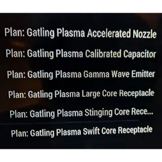 all 6 new gatling plasma plans