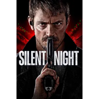 Silent Night 4K Vudu or 4K iTunes