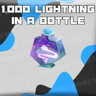 1k Lightning in a Bottle