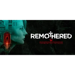 Remothered: Tormented Fathers
