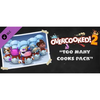 Overcooked! 2 - Too Many Cooks Pack DLC