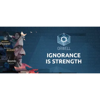 Orwell: Ignorance is Strength
