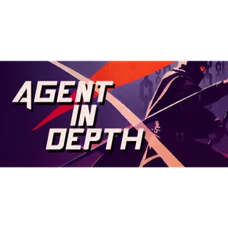 Agent in Depth