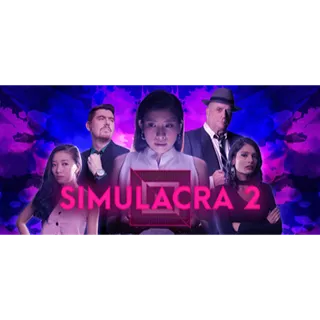 SIMULACRA 2