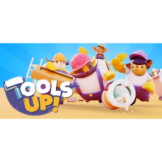 Tools Up!
