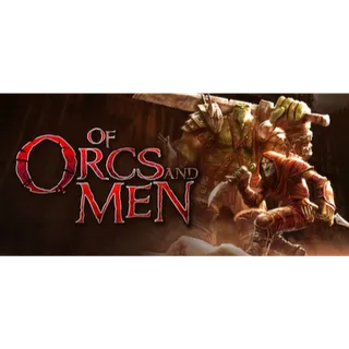 Of Orcs And Men