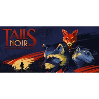 Tails Noir