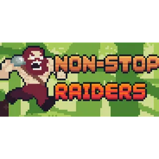 Non-Stop Raiders