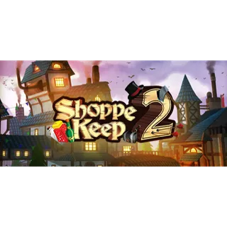 Shoppe keep 2