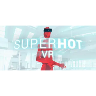 SUPERHOT VR (Global)