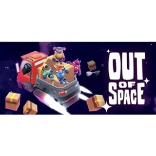Out of Space