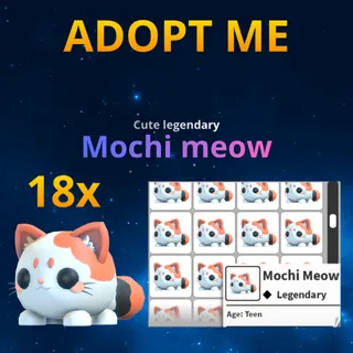 18x Mochi meows