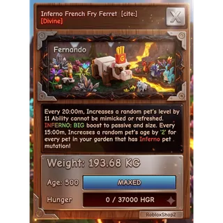 ⚖️193.68KG⚖️🔥INFERNO🔥💥GIGANTIC💥🍟FRENCH FRIES 🐾FERRET🐾 I MAX 500 AGE l 🤩READY TO USE 🤩 -⌛15 SEC MAX CD ⌛ - NO TOY 🪀