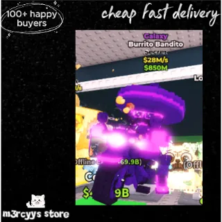 28m/s galaxy burrito bandito