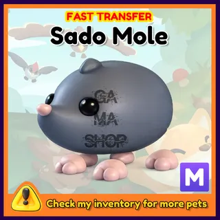 Mega Sado Mole Adopt Me