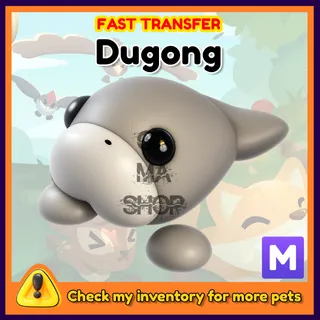 Mega Dugong Adopt Me